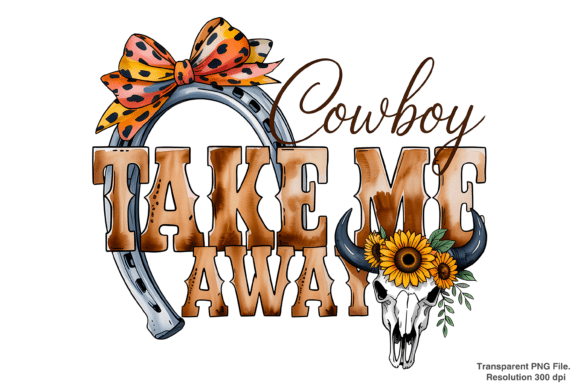 Elevate Your Designs with Cowboy Take Me Away PNG